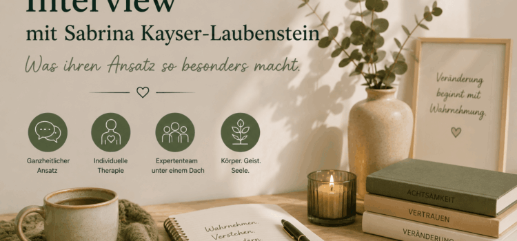Interview mit Sabrina Kayser-Laubenstein – Was ihren Ansatz so besonders macht Beitragsbild Interview mit Sabrina Kayser-Laubenstein (1)